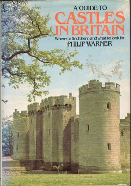 A Guide to Castles in Britain