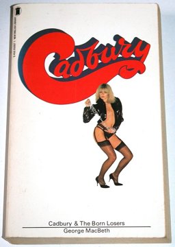 Cadbury and Born Losers