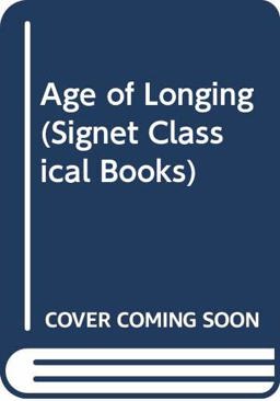 The Age of Longing