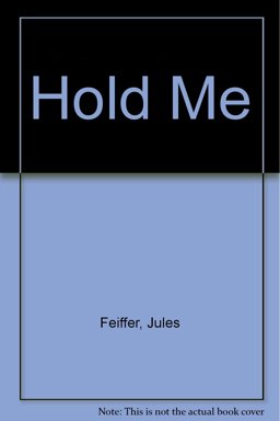 Hold Me!