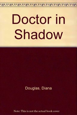 Doctor in the Shadow
