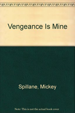 Vengeance Is Mine