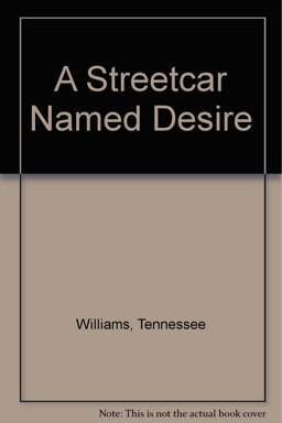A Streetcar Named Desire
