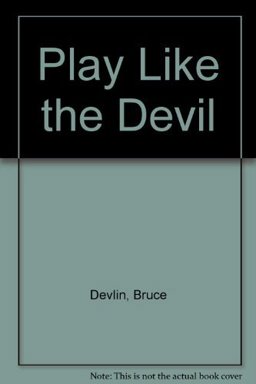 Play Like the Devil