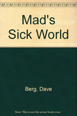 Mad's Sick World Mad's Sick World