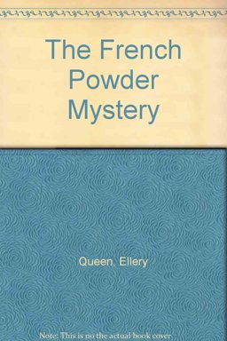 The French Powder Mystery The French Powder Mystery