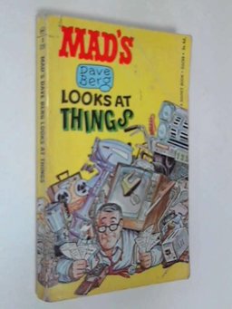 Mad's Dave Berg Looks at Things Mad's Dave Berg Looks at Things