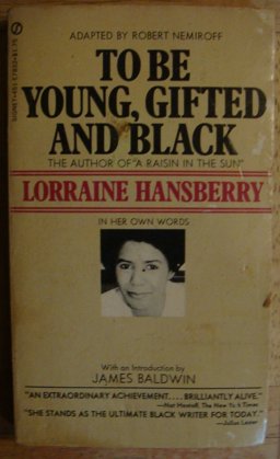 To Be Young, Gifted and Black