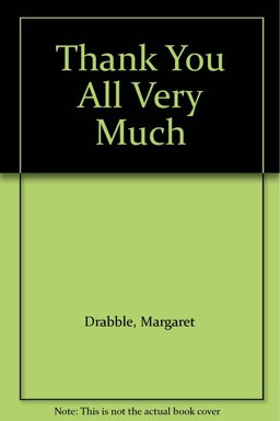 Thank You All Very Much