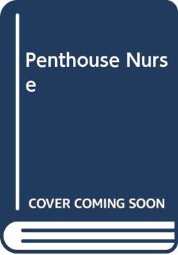 Penthouse Nurse