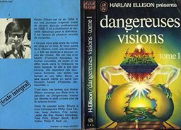 Dangerous Visions