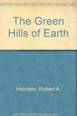 The Green Hills of Earth