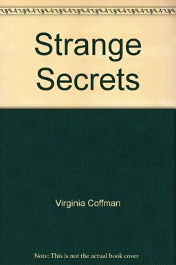 Strange Secrets