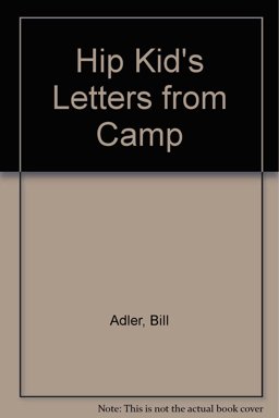 Hip Kids' Letters from Camp