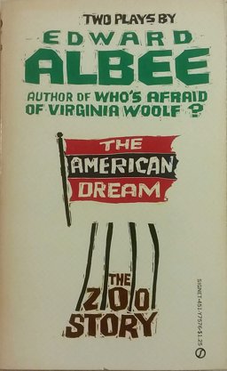 The American Dream; The Zoo Story