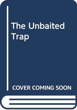 The Unbaited Trap