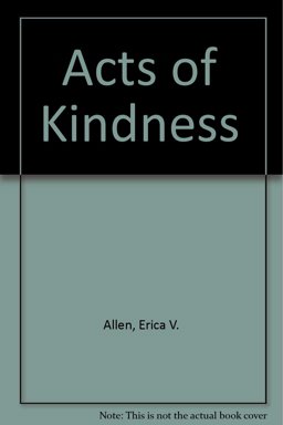 Acts of Kindness