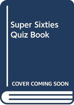 Super 60s Quiz Book