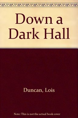 Down a Dark Hall