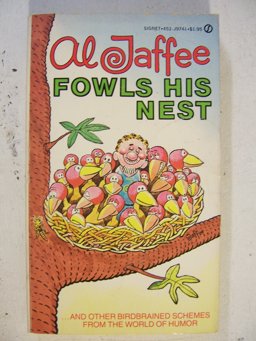 Al Jaffee Fowls His Nest