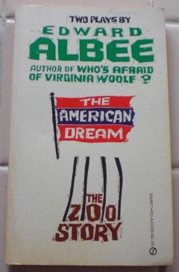 The American Dream; The Zoo Story
