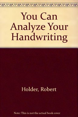 You Can Analyze Your Handwriting