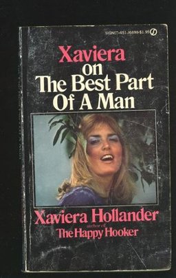 Xaviera on the Best Part of a Man