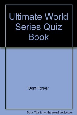 The Ultimate World Series Quiz Book