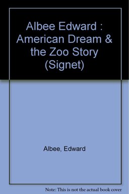 The American Dream; The Zoo Story
