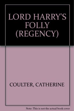 Lord Harry's Folly
