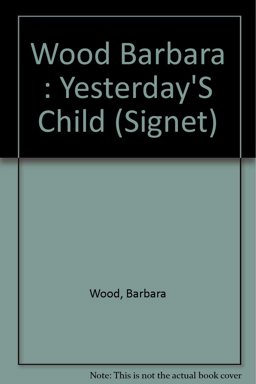 Yesterday's Child Yesterday's Child