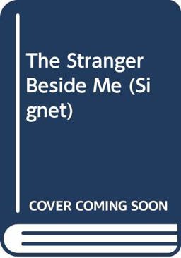 The Stranger Beside Me