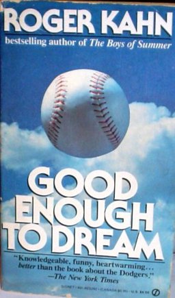 Good Enough to Dream