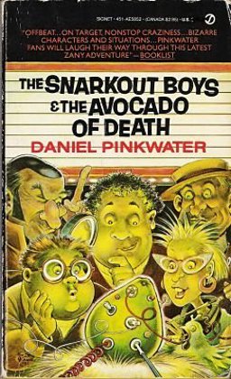 The Snarkout Boys and the Avocado of Death The Snarkout Boys and the Avocado of Death