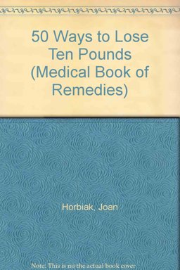 50 Ways to Lose Ten Pounds