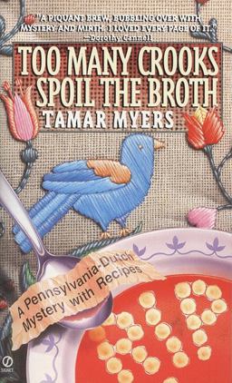 Too Many Crooks Spoil the Broth  9780451182968 Front Cover