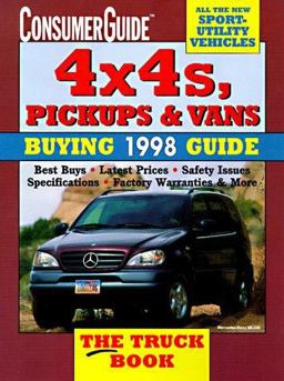 4x4s, Pickups and Vans Buying Guide 1998 4x4s, Pickups and Vans Buying Guide 1998