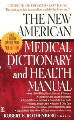 New American Medical Dictionary and Health Manual 7th 9780451197207 Front Cover
