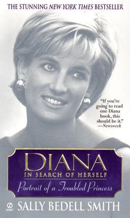 Diana in Search of Herself Portrait of a Troubled Princess  9780451201089 Front Cover