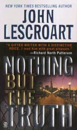 Nothing but the Truth  9780451202857 Front Cover