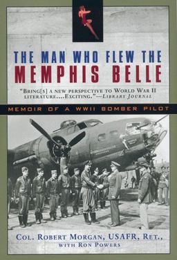 The Man Who Flew the Memphis Belle