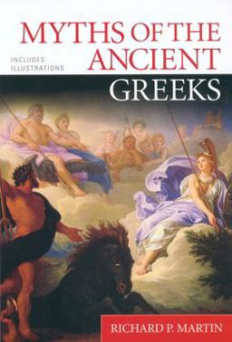 Myths of the Ancient Greeks  9780451206855 Front Cover