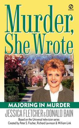 Murder, She Wrote: Majoring in Murder  9780451208323 Front Cover