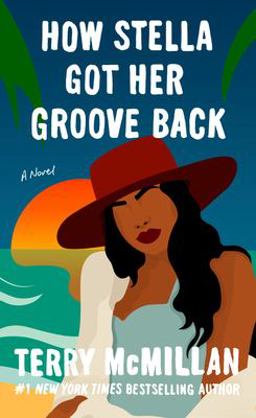 How Stella Got Her Groove Back  9780451209146 Front Cover