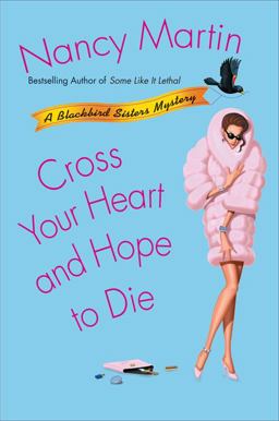 Cross Your Heart and Hope to Die  9780451213952 Front Cover
