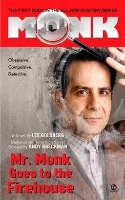 Mr. Monk Goes to the Firehouse  9780451217295 Front Cover