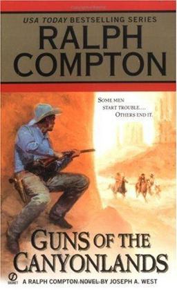 Ralph Compton Guns of the Canyonlands