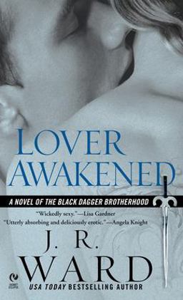 Lover Awakened A Novel of the Black Dagger Brotherhood  9780451219367 Front Cover