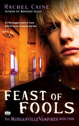 Feast of Fools The Morganville Vampires, Book 4  9780451224637 Front Cover