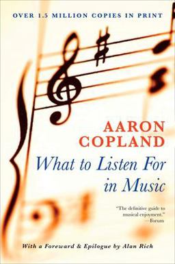 What to Listen for in Music  9780451226402 Front Cover